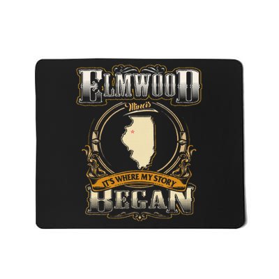 Elmwood Illinois Hometown Where My Story Began Mousepad