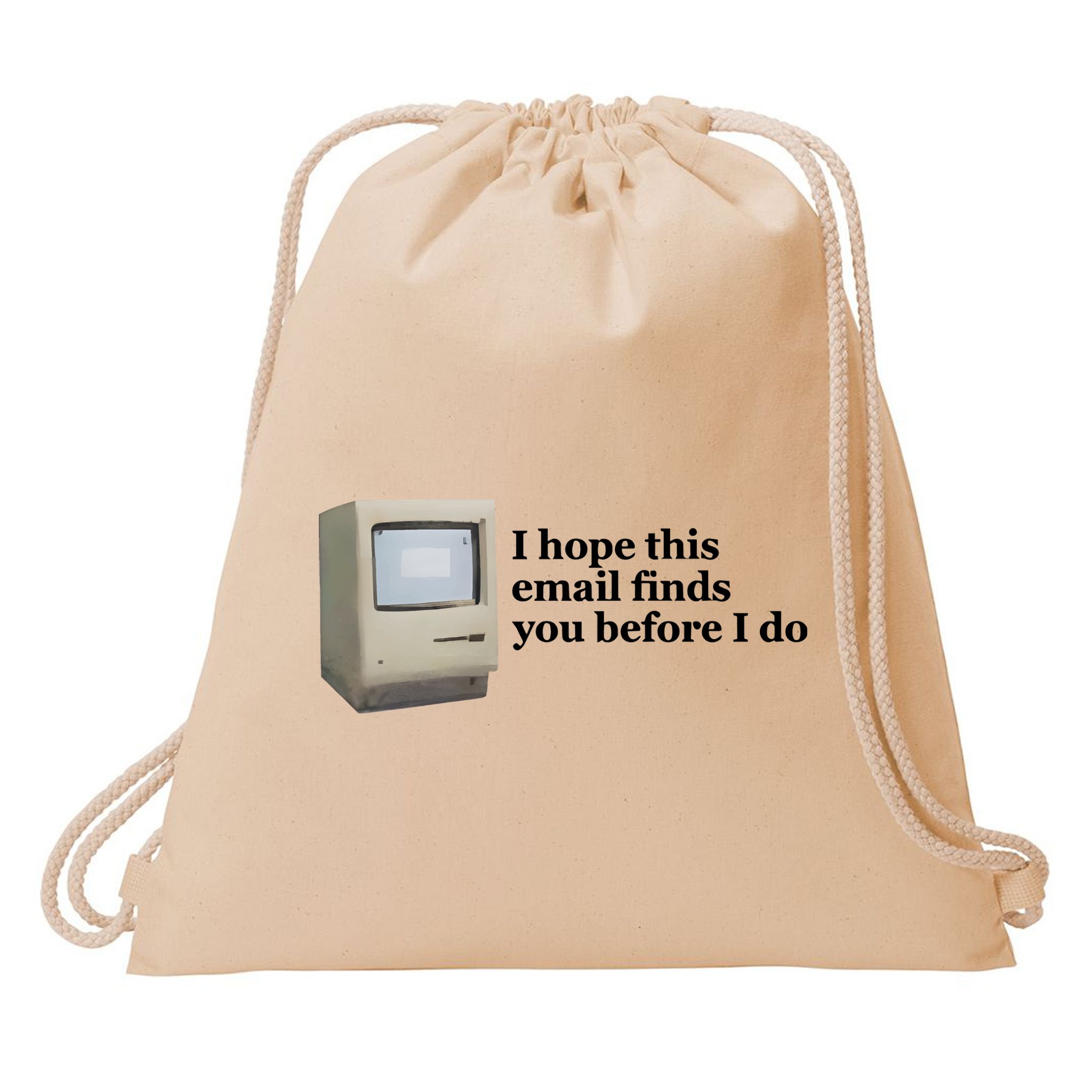 Emotionalclub I Hope This Email Finds You Before I Do Drawstring Bag