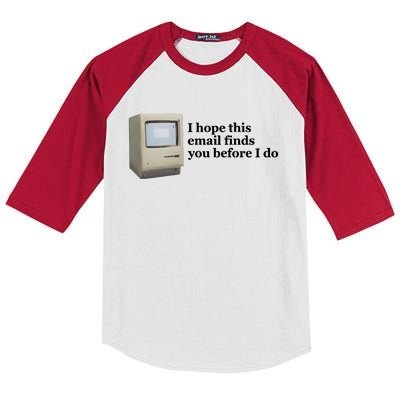 Emotionalclub I Hope This Email Finds You Before I Do Kids Colorblock Raglan Jersey