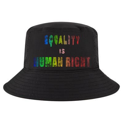 Equality Is Hu Right Gift Cool Comfort Performance Bucket Hat