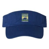 Education Is Important But Mowing Is Importanter Lawn Mowing Cute Gift Valucap Bio-Washed Visor