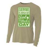 Everyone Is Irish On Saint Patrick's Happy Day Cooling Performance Long Sleeve Crew