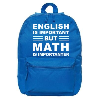 English Is Important But Math Is Importanter Funny School Gift 16 in Basic Backpack