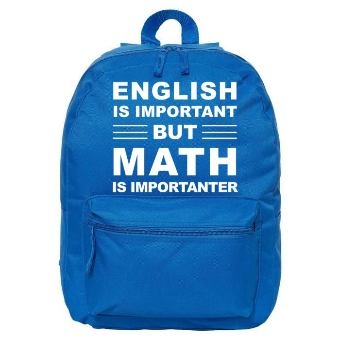 English Is Important But Math Is Importanter Funny School Gift 16 in Basic Backpack
