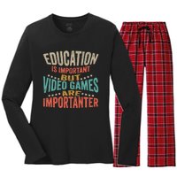 Education Is Important But Gaming Is Importanter Funny Gamer Women's Long Sleeve Flannel Pajama Set 