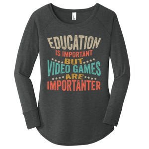 Education Is Important But Gaming Is Importanter Funny Gamer Women's Perfect Tri Tunic Long Sleeve Shirt