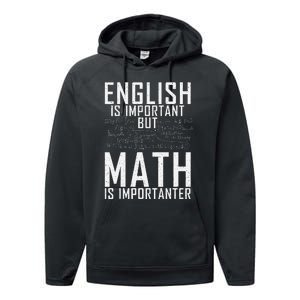 English Is Important But Math Is Importanter Teaching Math Performance Fleece Hoodie