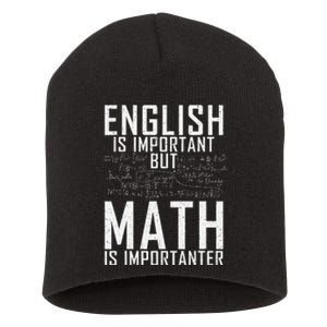 English Is Important But Math Is Importanter Teaching Math Short Acrylic Beanie