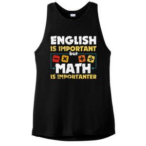 English Is Important But Math Is Importanter Funny Math Geek Ladies PosiCharge Tri-Blend Wicking Tank