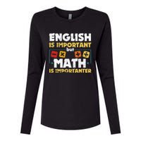 English Is Important But Math Is Importanter Funny Math Geek Womens Cotton Relaxed Long Sleeve T-Shirt