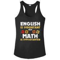 English Is Important But Math Is Importanter Funny Math Geek Ladies PosiCharge Competitor Racerback Tank