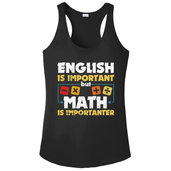 English Is Important But Math Is Importanter Funny Math Geek Ladies PosiCharge Competitor Racerback Tank