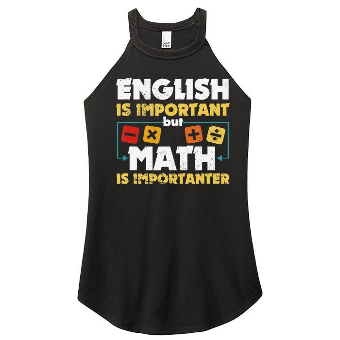 English Is Important But Math Is Importanter Funny Math Geek Women's Perfect Tri Rocker Tank