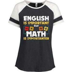 English Is Important But Math Is Importanter Funny Math Geek Enza Ladies Jersey Colorblock Tee