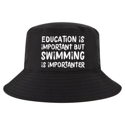 Education Is Important But Swimming Is Importanter Cool Comfort Performance Bucket Hat