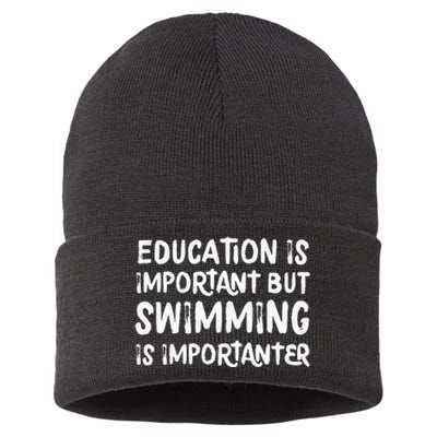 Education Is Important But Swimming Is Importanter Sustainable Knit Beanie