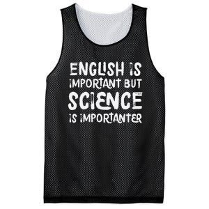 English Is Important But Science Is Importanter Funny Mesh Reversible Basketball Jersey Tank