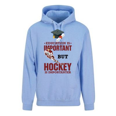 Education Is Important But Hockey Is Importanter Ice Sport Gift Unisex Surf Hoodie