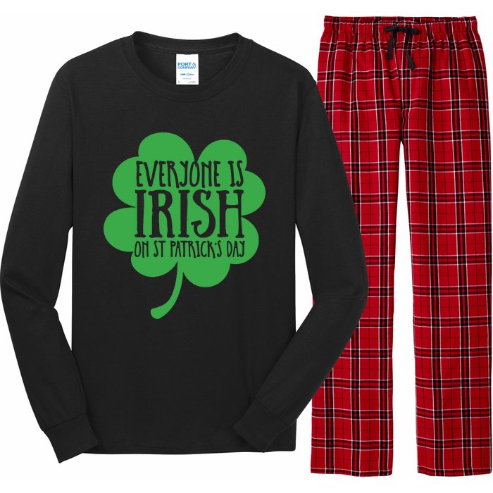 Everyone Is Irish On St Patricks Day Long Sleeve Pajama Set