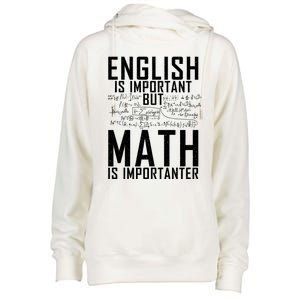 English Is Important But Math Is Importanter Teaching Math Womens Funnel Neck Pullover Hood