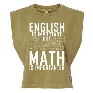 English Is Important But Math Is Importanter Teaching Math Garment-Dyed Women's Muscle Tee