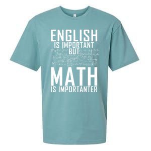 English Is Important But Math Is Importanter Teaching Math Sueded Cloud Jersey T-Shirt