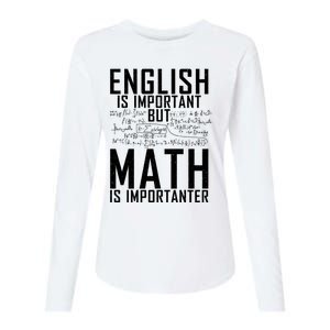 English Is Important But Math Is Importanter Teaching Math Womens Cotton Relaxed Long Sleeve T-Shirt