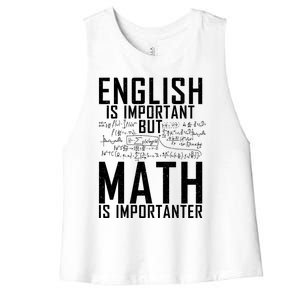 English Is Important But Math Is Importanter Teaching Math Women's Racerback Cropped Tank