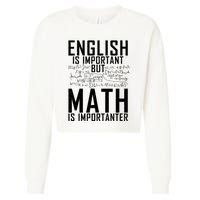 English Is Important But Math Is Importanter Teaching Math Cropped Pullover Crew