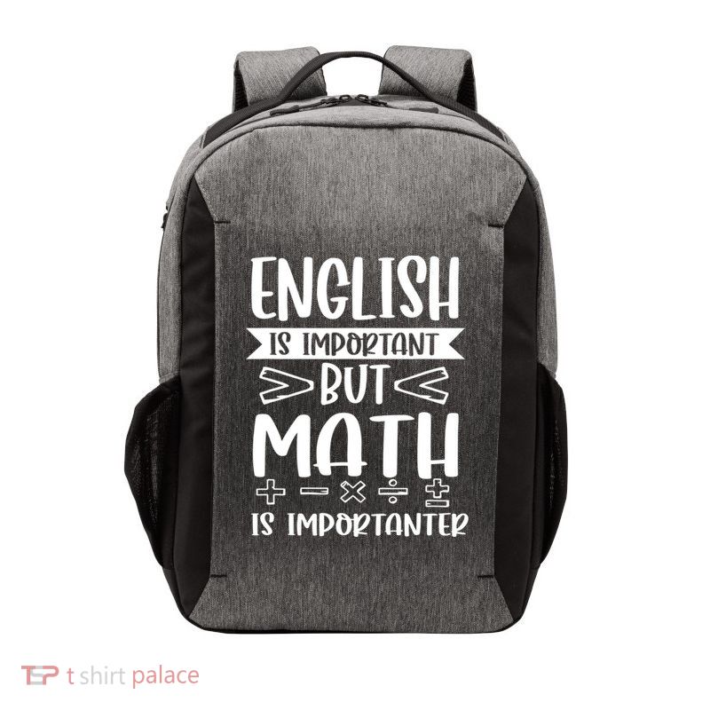 English Is Important But Math Is Importanter Vector Backpack