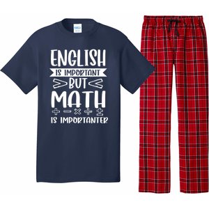 English Is Important But Math Is Importanter Pajama Set