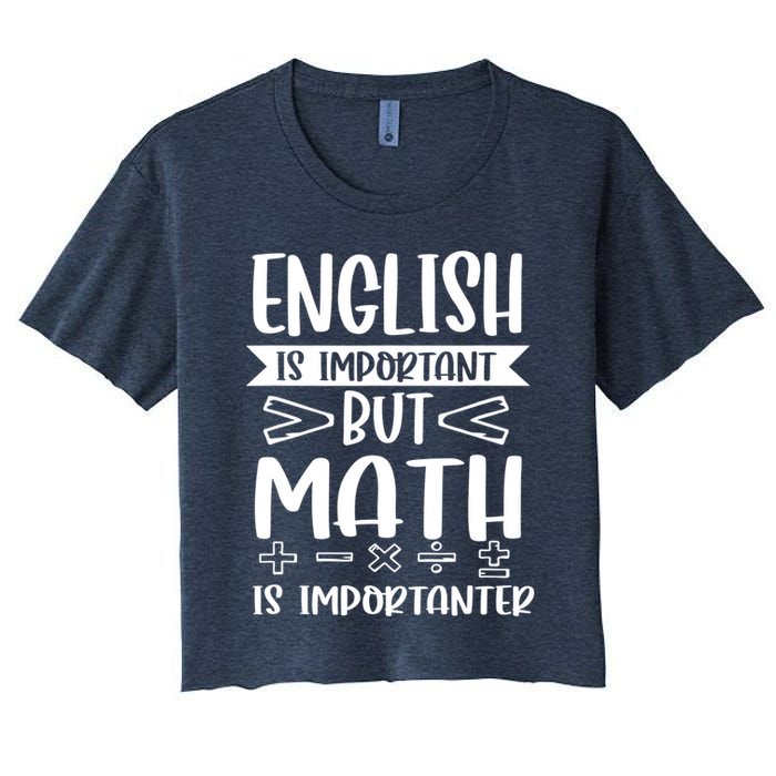 English Is Important But Math Is Importanter Crop Top