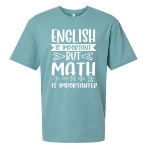 English Is Important But Math Is Importanter Sueded Cloud Jersey T-Shirt