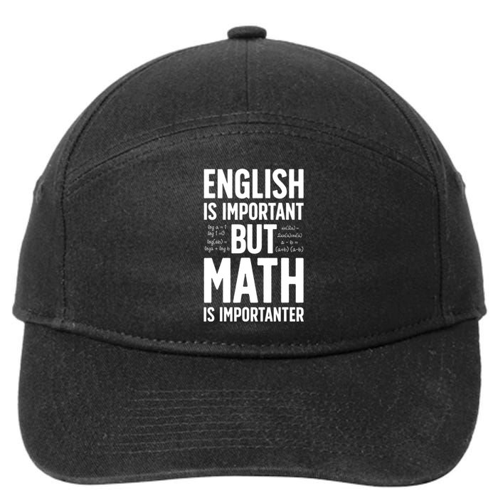 English Is Important But Math Is Importanter 7-Panel Snapback Hat