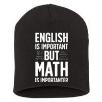 English Is Important But Math Is Importanter Short Acrylic Beanie