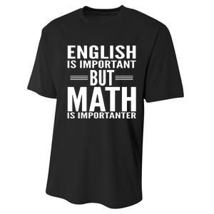 English Is Important But Math Is Importanter Performance Sprint T-Shirt