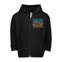 English is important but BHM is importanter Teaching Math Toddler Zip Fleece Hoodie