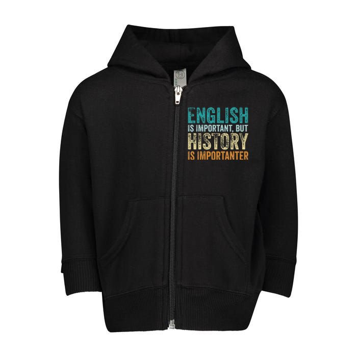 English is important but BHM is importanter Teaching Math Toddler Zip Fleece Hoodie