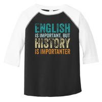 English is important but BHM is importanter Teaching Math Toddler Fine Jersey T-Shirt