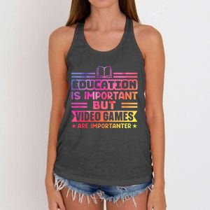 Education Is Important But Video Games Is Importanter Women's Knotted Racerback Tank