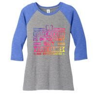 Education Is Important But Video Games Is Importanter Women's Tri-Blend 3/4-Sleeve Raglan Shirt