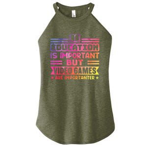 Education Is Important But Video Games Is Importanter Women's Perfect Tri Rocker Tank