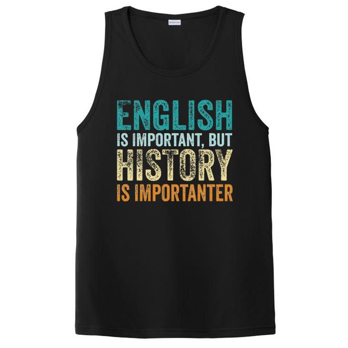 English Is Important But History Is Importanter Teacher Gift PosiCharge Competitor Tank