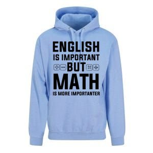 English Is Important But Math Is More Importanter Gift Unisex Surf Hoodie