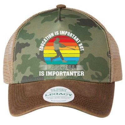 Education Is Important But Baseball Is Importanter Funny Baseball Vintagesunset Legacy Tie Dye Trucker Hat