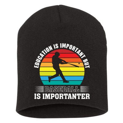 Education Is Important But Baseball Is Importanter Funny Baseball Vintagesunset Short Acrylic Beanie