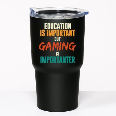 Education Is Important But Gaming Is Importanter Funny Tumbler
