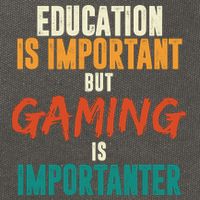 Education Is Important But Gaming Is Importanter Funny Cotton Canvas Backpack