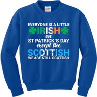 Everyone Is Irish Except Scottish On St Patrick's Day Gift Kids Sweatshirt