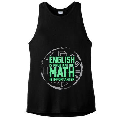 English Is Important But Math Is Importanter Math Lover Ladies PosiCharge Tri-Blend Wicking Tank